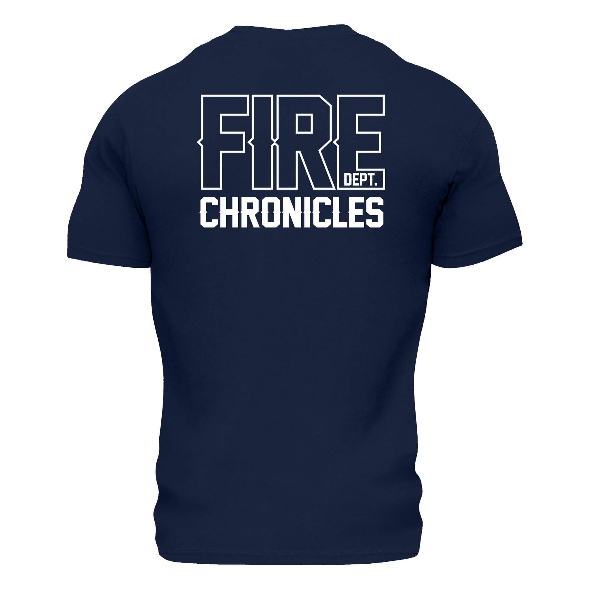 Back of navy shirt with large Fire Dept. Chronicles logo in white.